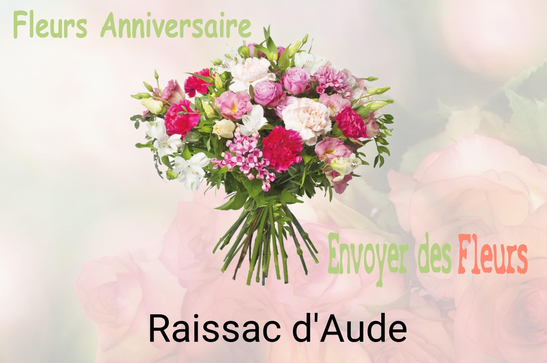 Bouquet de fleurs d’anniversaire livré à Raissac-d'Aude